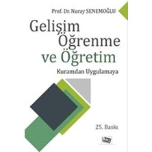 Esmo Home Gelişim Öğrenme ve Öğretim: Kuramdan Uygulamaya