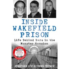 Esmo Home Inside Wakefield Prison: Life Behind Bars In The Monster Mansion