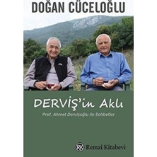 Esmo Home Derviş'in Aklı: Prof. Ahmet Dervişoğlu Ile Sohbetler