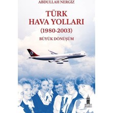 Esmo Home Türk Hava Yolları (1980-2003): Büyük Dönüşüm