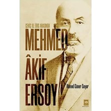 Esmo Home Mehmed Akif Ersoy - Çekiç ile Örs Arasında