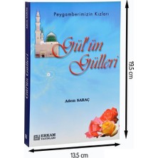 Esmo Home Gül'ün Gülleri: Peygamberimizin Kızları