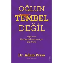 Esmo Home Oğlun Tembel Değil: Oğlunuza Kendine Inanması Için Güç Verin
