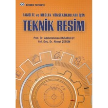 Esmo Home Teknik Resim: Fakülte ve Meslek Yüksekokulları Için