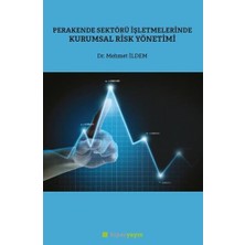 Esmo Home Perakende Sektörü Işletmelerinde Kurumsal Risk Yönetimi