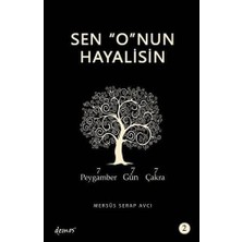 Esmo Home Sen O'nun Hayalisin 2 - 7 Peygamber, 7 Gün, 7 Çakra