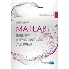 Esmo Home Mühendisler Için Matlab’ın Temelleri ve Mühendislik Matematiği Uygulamaları