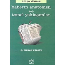 Esmo Home Haberin Anatomisi ve Temel Yaklaşımlar: Iletişim Kitapları
