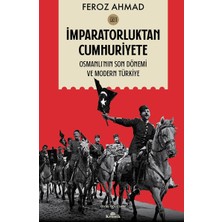 Esmo Home Imparatorluktan Cumhuriyete Cilt-1: Osmanlı'nın Son Dönemi ve Modern Türkiye
