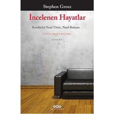 Esmo Home Incelenen Hayatlar - Kendimizi Nasıl Yitirir, Nasıl Buluruz