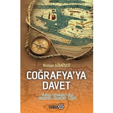 Esmo Home Coğrafya’ya Davet: Tarihçe - Kavramlar - Yapı - Sistematik - Kaynaklar - Metod