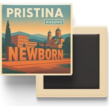Esmo Home Priştine Kosova - Newborn Anıtı - Baskılı Buzdolap Magneti Kare 9x9 cm