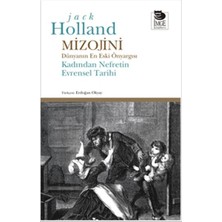 İmge Kitabevi Yayınları Mizojini  Dünyanın En Eski Önyargısı - Kadından Nefretin Evrensel Tarihi
