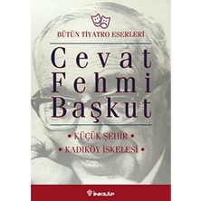 Esmo Home Küçük Şehir - Kadıköy Iskelesi: Bütün Tiyatro Eserleri
