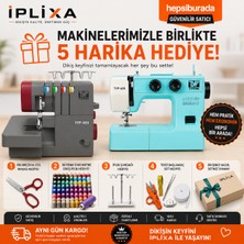 İplixa Typeak Ev Tipi Dikiş Makinesi Seti – 3-4 Iplik Overlok + 25 Desenli Düz Dikiş Makinesi + 5 Hediye Seti