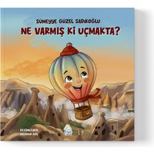 Mahlas Yayınları Sümeyye Güzel Sadıkoğlu - Ne Varmış Ki Uçmakta?