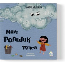 Mahlas Yayınları Songül Yıldırım - Mavi Pofuduk Amca