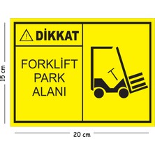 Mayeka Metal Dikkat Forklift Park Alanı 15X20 cm Uyarı Iş Güvenliği Levhası