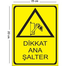 Mayeka Metal Dikkat Ana Şalter 15X20 cm Uyarı Iş Güvenliği Levhası