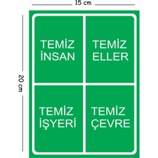 Mayeka Metal Temiz Insan Temiz Eller Temiz Işyeri Temiz Çevre 15X20 cm Uyarı Iş Güvenliği Levhası