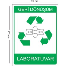 Mayeka Metal Geri Dönüşüm Laboratuvar 15X20 cm Uyarı Iş Güvenliği Levhası