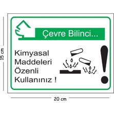 Mayeka Metal Çevre Bilinci Kimyasal Maddeleri Özenli Kullanınız 15X20 cm Uyarı Iş Güvenliği Levhası
