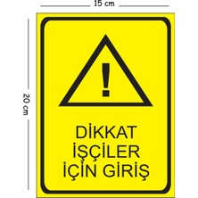 Mayeka Metal Dikkat Işçiler Için Giriş 15X20 cm Uyarı Iş Güvenliği Levhası