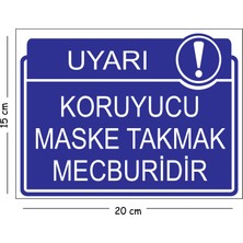Mayeka Metal Koruyucu Maske Takmak Mecburidir 15X20 cm Uyarı Iş Güvenliği Levhası