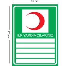 Mayeka Metal Ilk Yardımcılarınız 15X20 cm Uyarı Iş Güvenliği Levhası