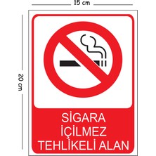 Mayeka Metal Sigara Içilmez Tehlikeli Alan 15X20 cm Uyarı Iş Güvenliği Levhası