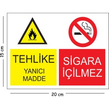Mayeka Metal Tehlike Yanıcı Madde Sigara Içilmez 15X20 cm Uyarı Iş Güvenliği Levhası