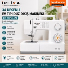 İplixa Iplixa Typeak 34 Desenli Dikiş Makinesi – Ev Tipi Düz Dikiş Makinası, Otomatik Iplik Takma, LED Işıklı, Pedallı CY-TYPM-475
