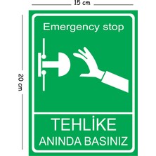Mayeka Metal Tehlike Anında Basınız 15X20 cm Uyarı Iş Güvenliği Levhası