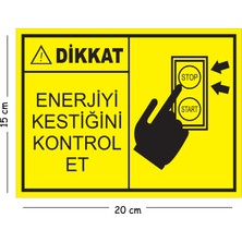 Mayeka Metal Dikkat Enerjiyi Kestiğini Kontrol Et 15X20 cm Uyarı Iş Güvenliği Levhası