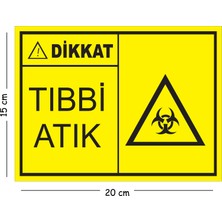 Mayeka Metal Dikkat Tıbbi Atık 15X20 cm Uyarı Iş Güvenliği Levhası