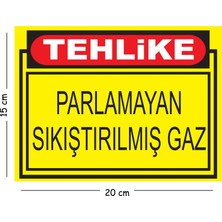 Mayeka Metal Tehlike Parlamayan Sıkıştırılmış Gaz 15X20 cm Uyarı Iş Güvenliği Levhası