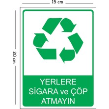 Mayeka Metal Yerlere Sigara ve Çöp Atmayın 15X20 cm Uyarı Iş Güvenliği Levhası