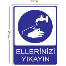Mayeka Metal Işe Başlamadanönce Ellerinizi Yıka 15X20 cm Uyarı Iş Güvenliği Levhası