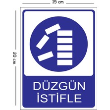 Mayeka Metal Düzgün Istifle 15X20 cm Uyarı Iş Güvenliği Levhası