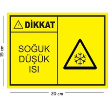 Mayeka Metal Dikkat Soğuk Düşük Isı 15X20 cm Uyarı Iş Güvenliği Levhası