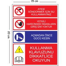 Mayeka Metal Ateşi Söndürmek Için Su Kullanmayınız 15X20 cm Uyarı Iş Güvenliği Levhası