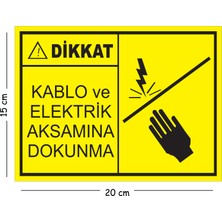 Mayeka Metal Dikkat Kablo ve Elektrik Aksamına Dokunma 15X20 cm Uyarı Iş Güvenliği Levhası