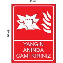 Mayeka Metal Yangın Anında Camı Kırınız 15X20 cm Uyarı Iş Güvenliği Levhası