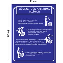 Mayeka Metal Güvenli Yük Kaldırma Talimatı 15X20 cm Uyarı Iş Güvenliği Levhası
