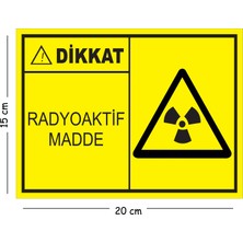 Mayeka Metal Dikkat Radyoaktif Madde 2 15X20 cm Uyarı Iş Güvenliği Levhası