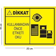 Mayeka Metal Dikkat Kullanmadan Önce Etiketi Oku 15X20 cm Uyarı Iş Güvenliği Levhası