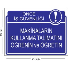Mayeka Metal Makinaların Kullanma Talimatını Öğrenin ve Öğretin 15X20 cm Uyarı Iş Güvenliği Levhası