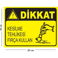 Mayeka Metal Dikkat Kesilme Tehlikesi Fırça Kullan 15X20 cm Uyarı Iş Güvenliği Levhası