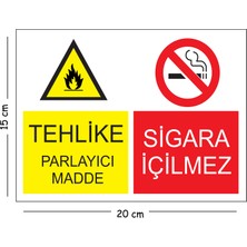 Mayeka Metal Tehlike Parlayıcı Madde Sigara Içilmez 15X20 cm Uyarı Iş Güvenliği Levhası