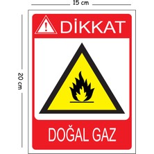 Mayeka Metal Dikkat Doğal Gaz 15X20 cm Uyarı Iş Güvenliği Levhası